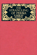 The Strangling of Persia