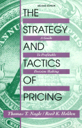 The Strategy and Tactics of Pricing: A Guide to Profitable Decision Making