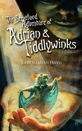 The Stratford Adventure of Adrian and Tiddlywinks