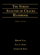 The Stress Analysis of Cracks Handbook