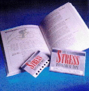 The Stress Management Kit: Take Control of Your Life