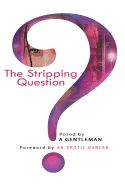 The Stripping Question