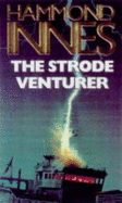 The Strode Venturer - Innes, Hammond