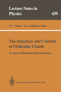 The Structure and Content of Molecular Clouds: 25 Years of Molecular Radioastronomy