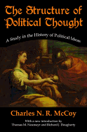 The Structure of Political Thought: A Study in the History of Political Ideas