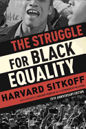 The Struggle for Black Equality