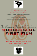 The student film-maker's guide to a successful first film