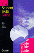 The Student Skills Guide