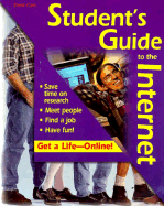 The Student's Guide to the Internet