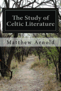 The Study of Celtic Literature