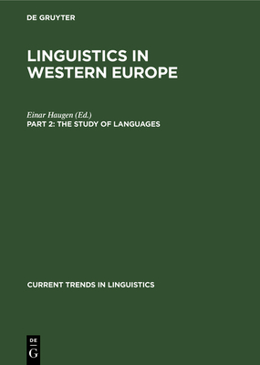 The Study of Languages - Haugen, Einar (Editor)