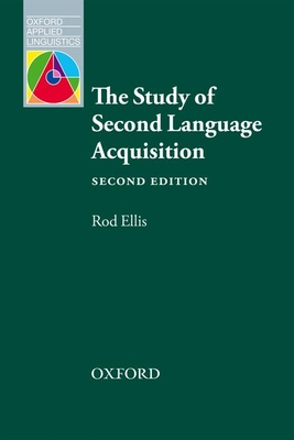 The Study of Second Language Acquisition - Ellis, Rod, Professor