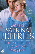 The Study of Seduction: Sinful Suitors 2: Enchanting Regency romance at its best!