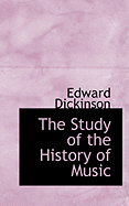 The Study of the History of Music