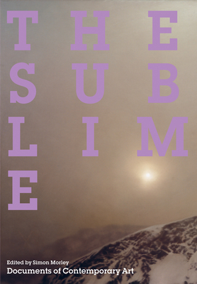 The Sublime - Morley, Simon (Editor)