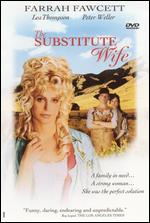 The Substitute Wife - Peter Werner