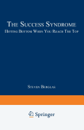 The Success Syndrome