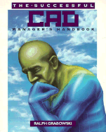 The Successful CAD Manager's Handbook