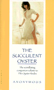 The Succulent Oyster