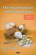 The Sugar Industry and Cotton Crops