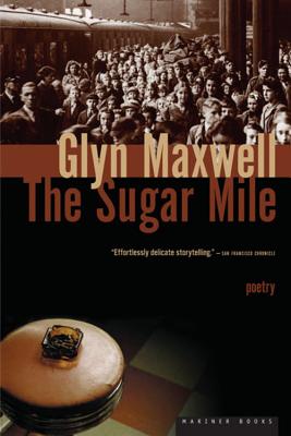 The Sugar Mile - Maxwell, Glyn