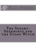 The Sugary-Sherburts and the Stone Witch