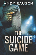 The Suicide Game