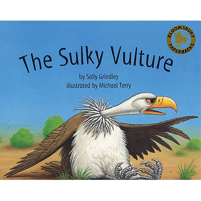 The Sulky Vulture - Grindley, Sally