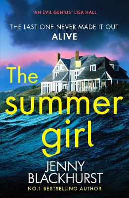 The Summer Girl: An utterly gripping psychological thriller with shocking twists - Blackhurst, Jenny