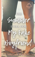 The Summer I Fell for My Fake Boyfriend