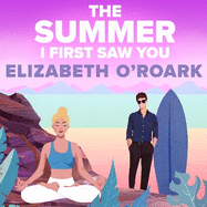 The Summer I First Saw You: The perfect angsty, age gap, forbidden romance!