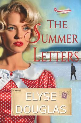 The Summer Letters - Douglas, Elyse