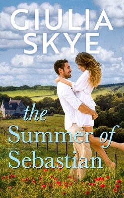 The Summer of Sebastian: A fake dating, opposites attract romance! - Skye, Giulia