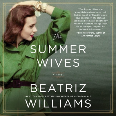 The Summer Wives - Williams, Beatriz, and Kalbli, Kristin (Read by)