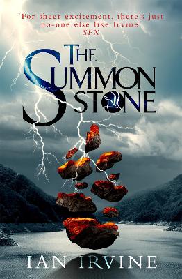 The Summon Stone: The Gates of Good and Evil, Book One (A Three Worlds Novel) - Irvine, Ian