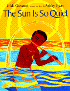 The Sun Is So Quiet