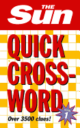 The Sun Quick Crossword Book 1: 175 Quick Crossword Puzzles from Britain's Favourite Newspaper