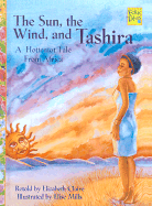 The Sun, the Wind and Tashira: A Hottentot Tale from Africa