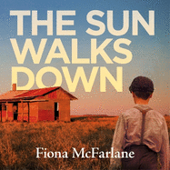 The Sun Walks Down: 'Steinbeckian majesty' - Sunday Times