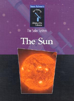 The Sun - Hantula, Richard, and Asimov, Isaac