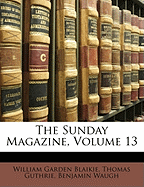 The Sunday Magazine, Volume 13