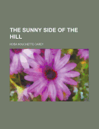 The Sunny Side of the Hill