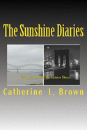 The Sunshine Diaries