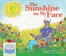 The Sunshine on My Face: A Read-Aloud Book for Memory-Challenged Adults