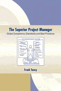 The Superior Project Manager: Global Competency Standards and Best Practices