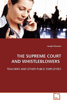 The Supreme Court and Whistleblowers - Oluwole, Joseph