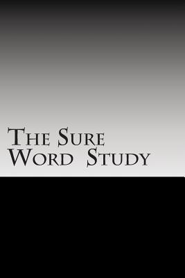 The Sure Word Study - Chambers, Bill