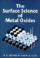 The Surface Science of Metal Oxides