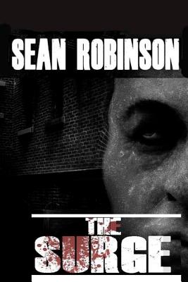 The Surge - Robinson, Sean