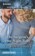 The Surgeon's One-Night Baby